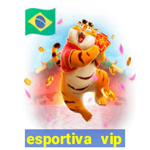 esportiva vip reclame aqui